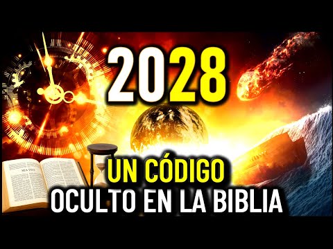 ÂżFin del Mundo en 2028? Un CĂłdigo OCULTO en la Biblia Parece Revelarlo