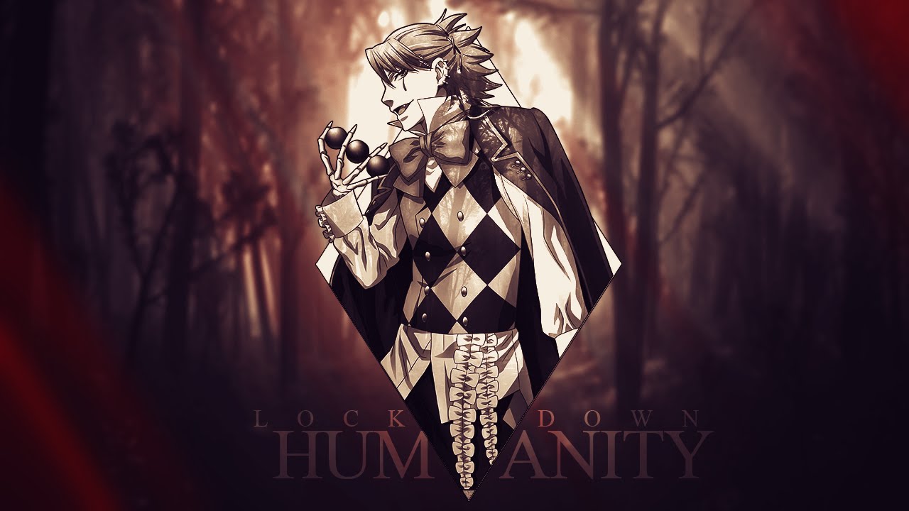 Lockdown Humanity | Black Butler 1080p 🎥