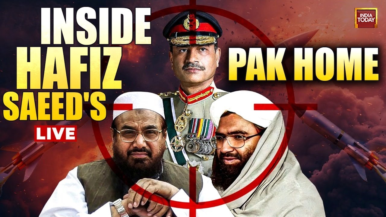 India-Pak Tensions Live: Inside Hafiz Saeed's Luxurious Lahore Home | India Today World Exclusive