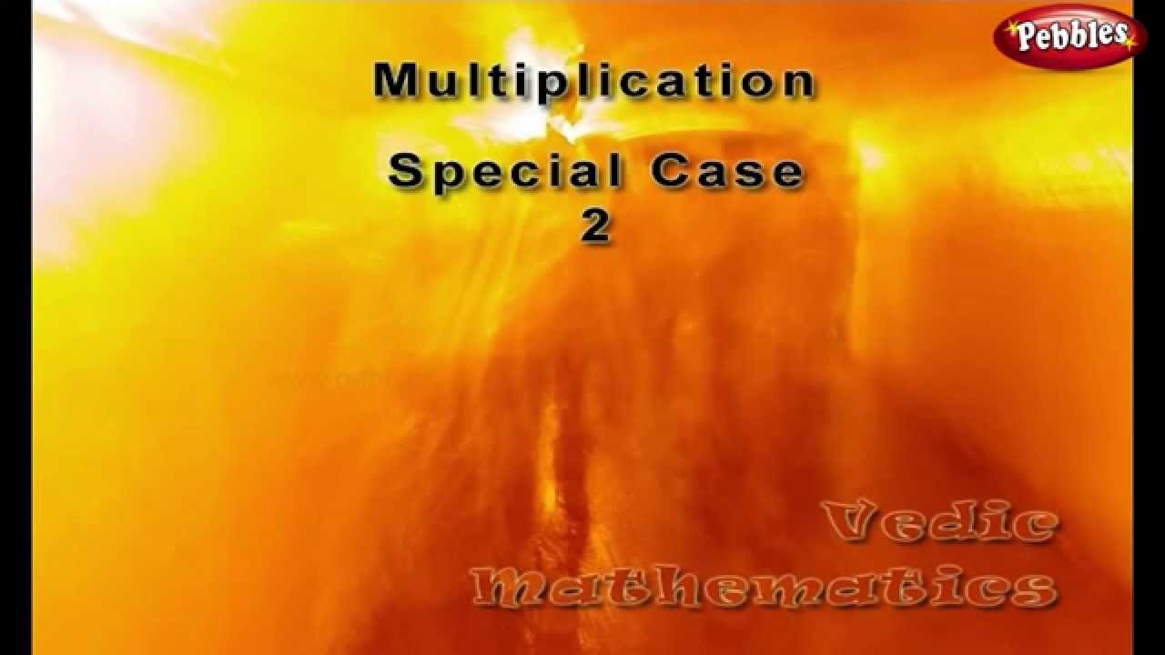 Multiplication Special Case 2 | Vedic Maths Tricks for Kids
