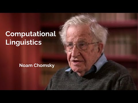 Noam Chomsky on Computational Linguistics