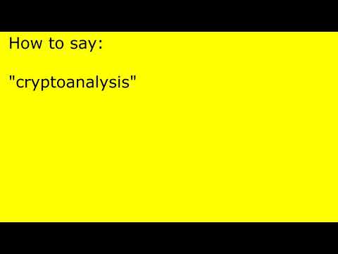 How to pronounce cryptoanalysis