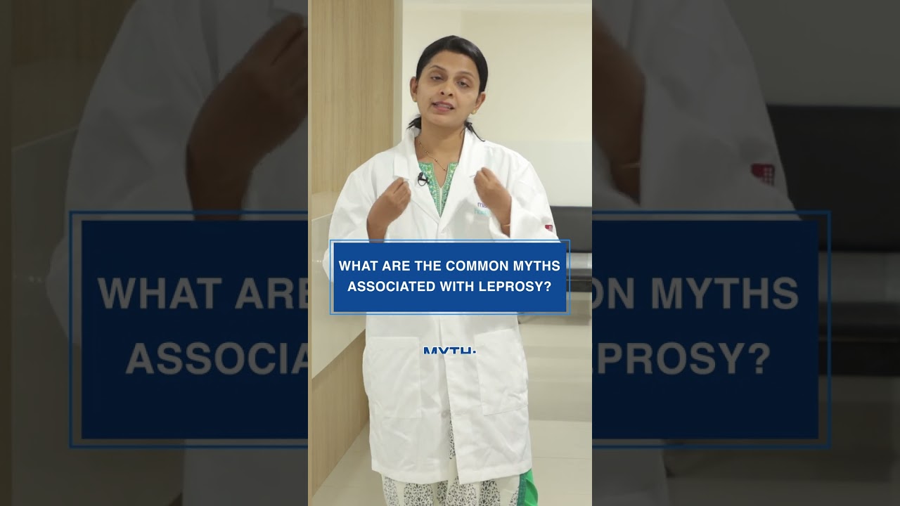 Leprosy Myths & Facts 🩺 | Manipal Hospitals