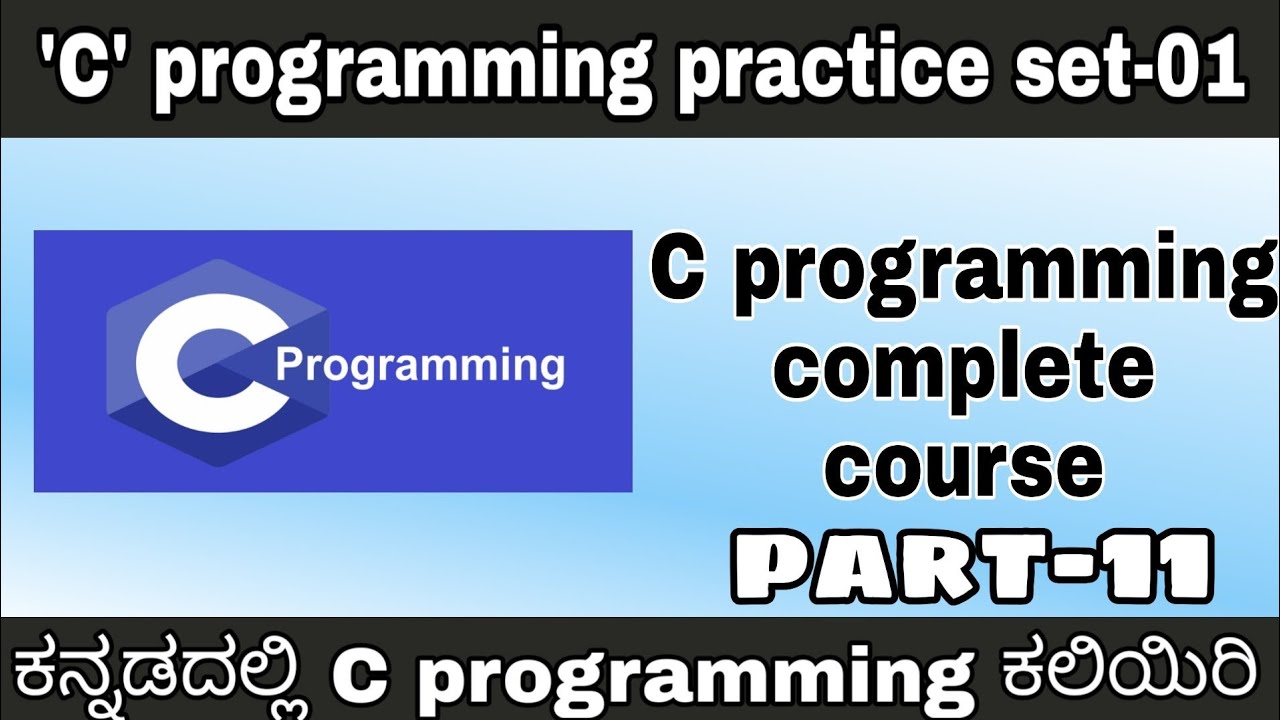 Learn C Programming in Kannada | Practice Set 01 for Beginners 🖥️