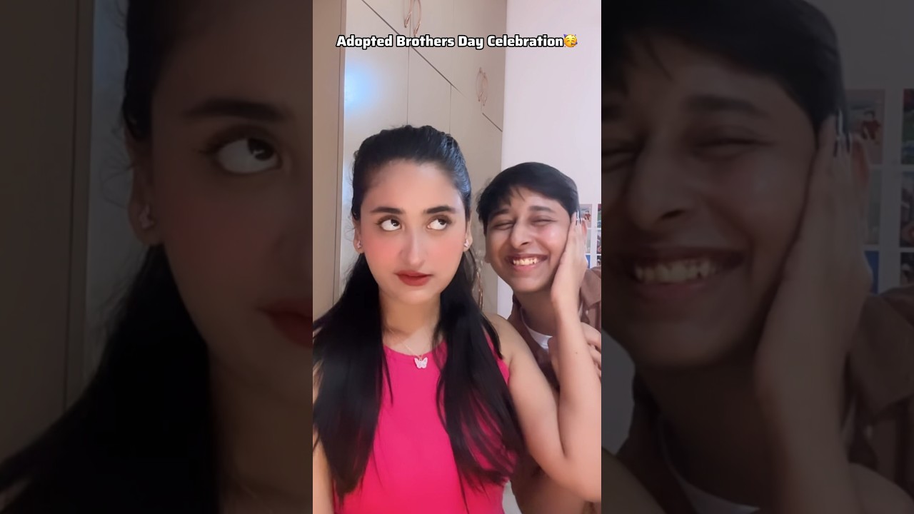 Celebrating Adopted Brother’s Day 🎉