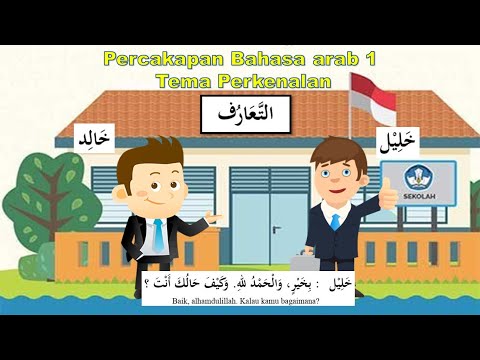 PERCAKAPAN BAHASA ARAB #1 TEMA PERKENALAN (AT-TA'ARUF) | ARABIC CONVERSATION WITH SUBTITLE INDONESIA
