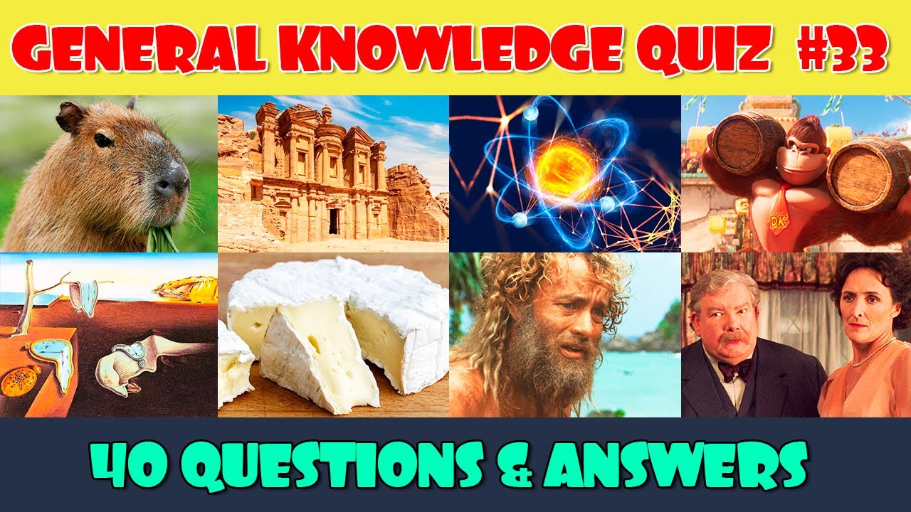 General Knowledge Trivia Quiz (Part 33)