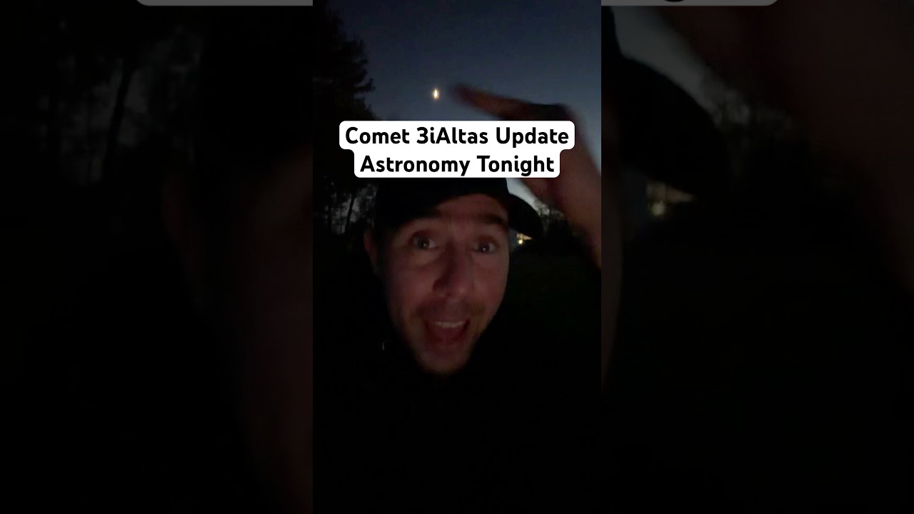 Discover the Stunning Comet 3i Atlas Tonight! π