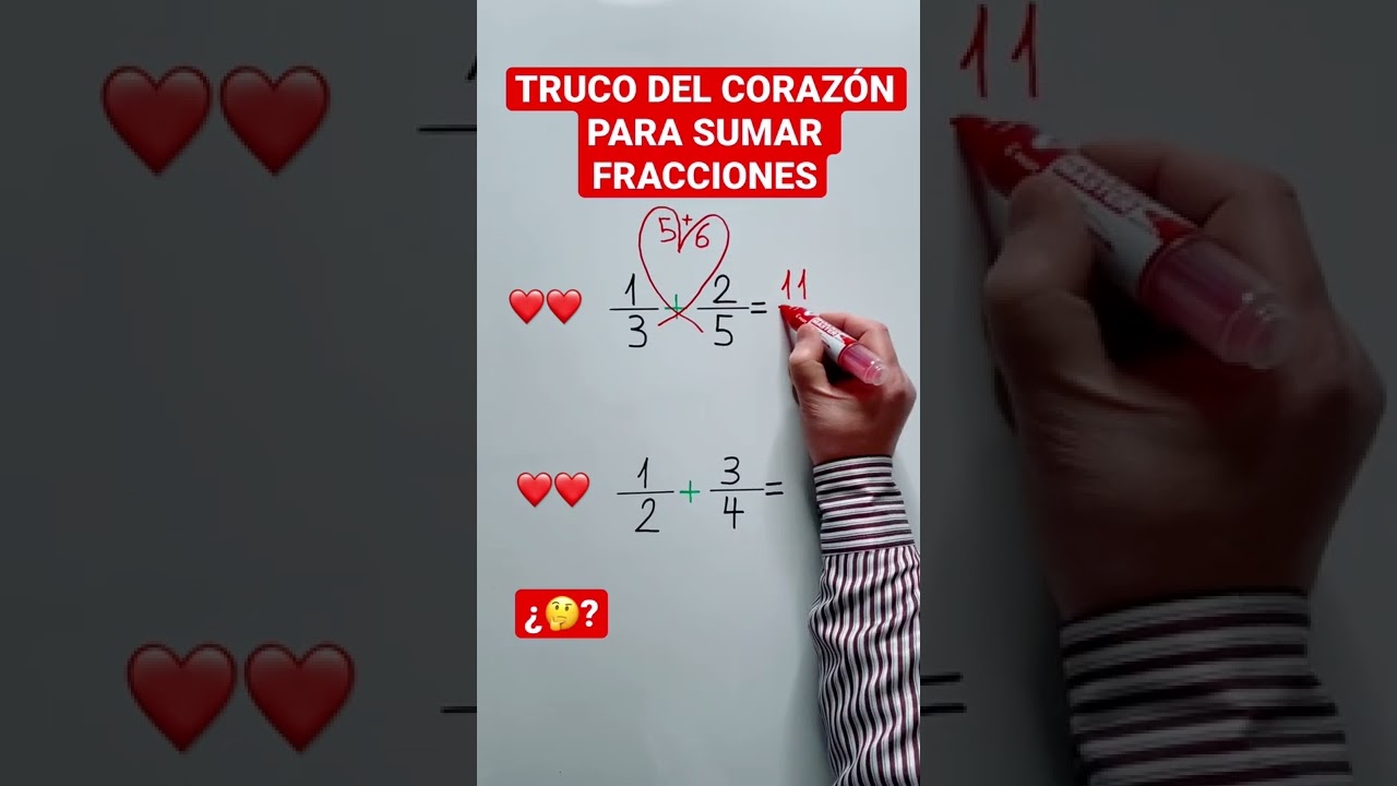 Método Efectivo para Sumar Fracciones - Truco del Corazón