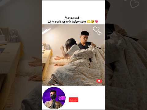 She was mad… but he made her smile before sleep 😴💕 | It's Sayef #korean #love #KCouple #kiss