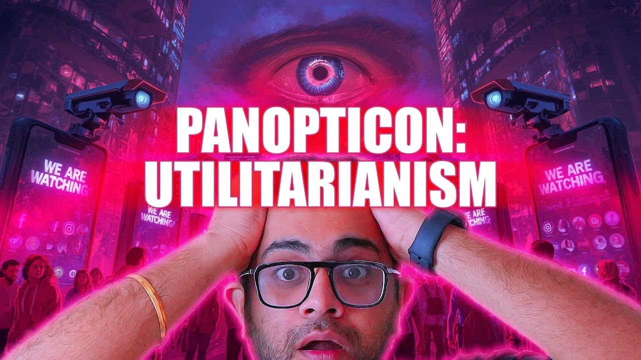 Foucault & Bentham's Panopticon: Surveillance & Power