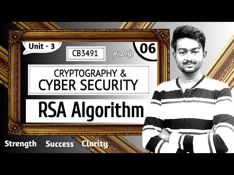 RSA Algorithm in Tamil | Cryptography and Cyber Security in Tamil | CB3491 Lectures in Tamil Unit 4