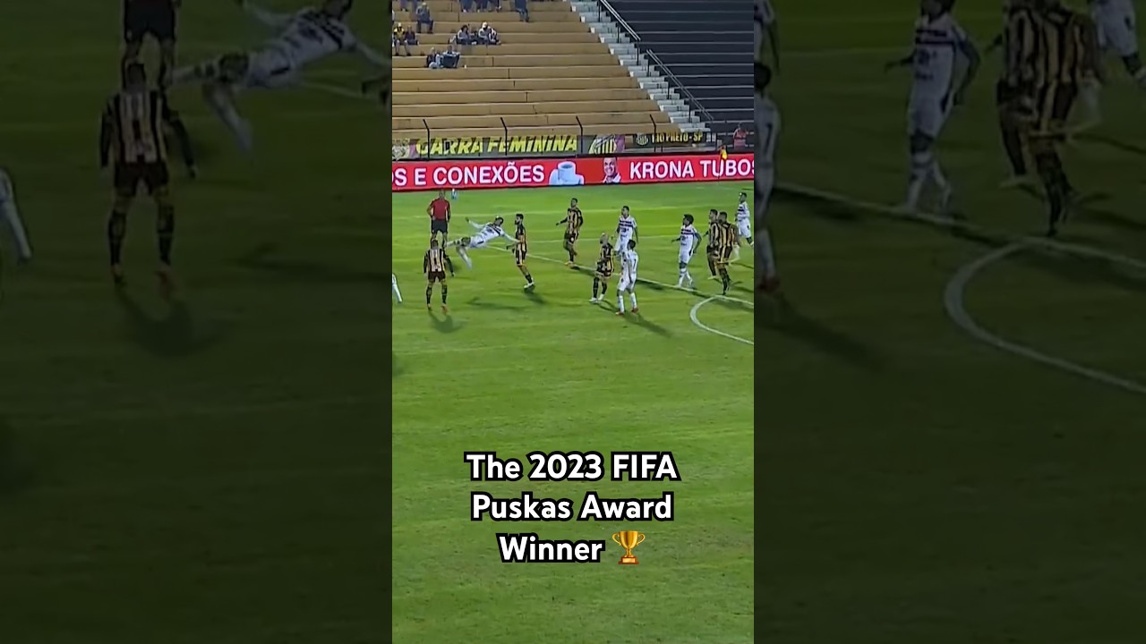 The 2023 2023 FIFA Puskas Award Goal 🥇