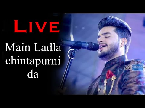 Live Main Ladla Chintapurni da || Mani Ladla || 2020