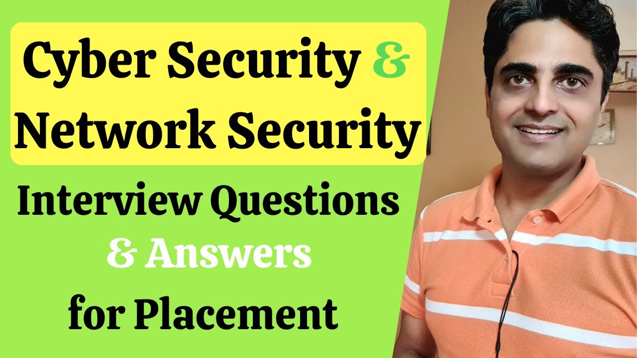 Essential Cyber Security & Network Security Interview Questions for Freshers