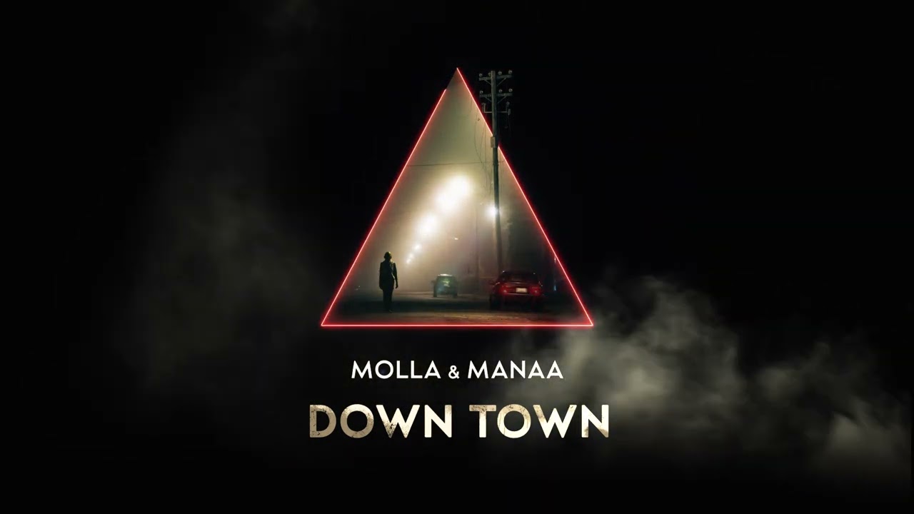 Molla & Manna - Downtown 🎶