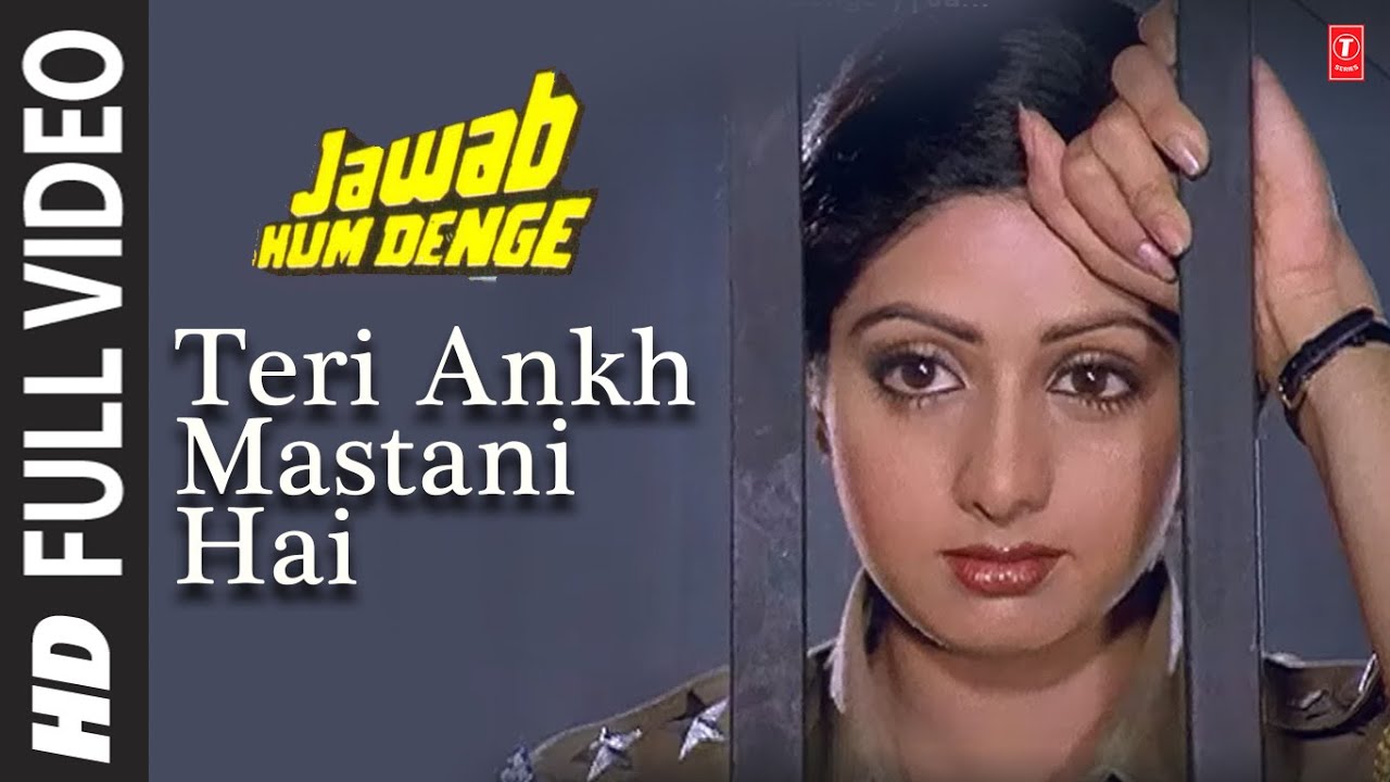 Teri Aankh Mastani Hai - Full Song from Jawab Hum Denge
