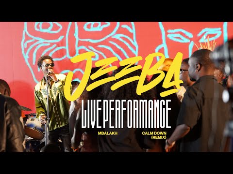 Jeeba - Calm Down Remix (Live Performance Mbalax)