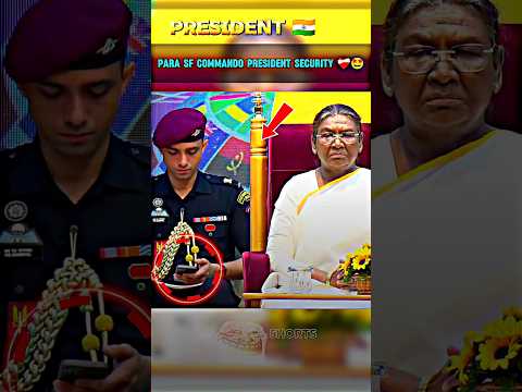 🔥-PRESIDENT SECURITY MAJOR RISHAB SINGH PARA SF COMMANDO 🇮🇳🥶 #shorts #viralvideo #trending #video