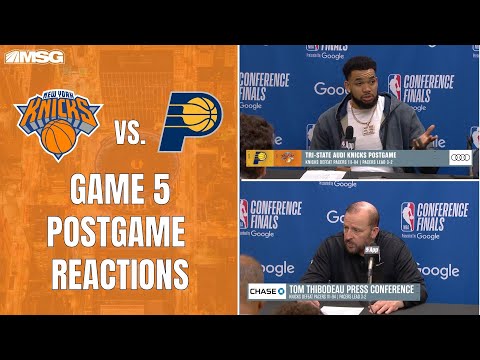 Knicks Postgame Reaction To Game 5 Win Over Pacers In ECF | New York Knicks