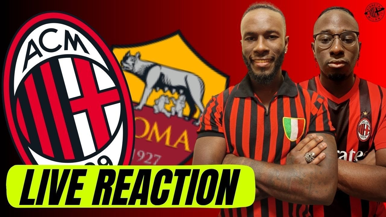 ๐ฅ Live Milan-Roma Reaction: BlackDevils Cover the Excitement โซ๐ด