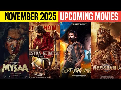10 Upcoming BIGGEST Movies Release November 2025 Hindi | Upcoming South & Bollywood Movies List