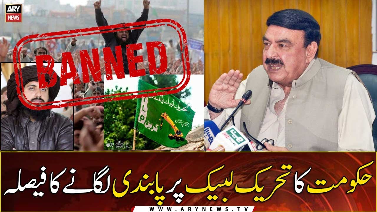 Pakistan Bans Tehreek-e-Labbaik Pakistan (TLP) Under Anti-Terrorism Law 🚫