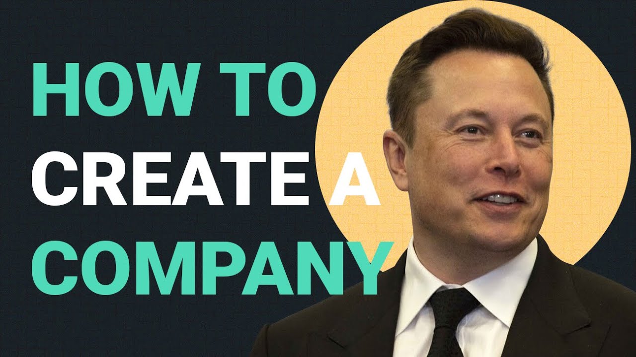 Elon Musk's 5 Rules to Start a Company ๐