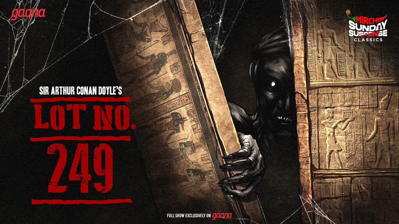 Sunday Suspense Classics: Lot No. 249 by Doyle 📖