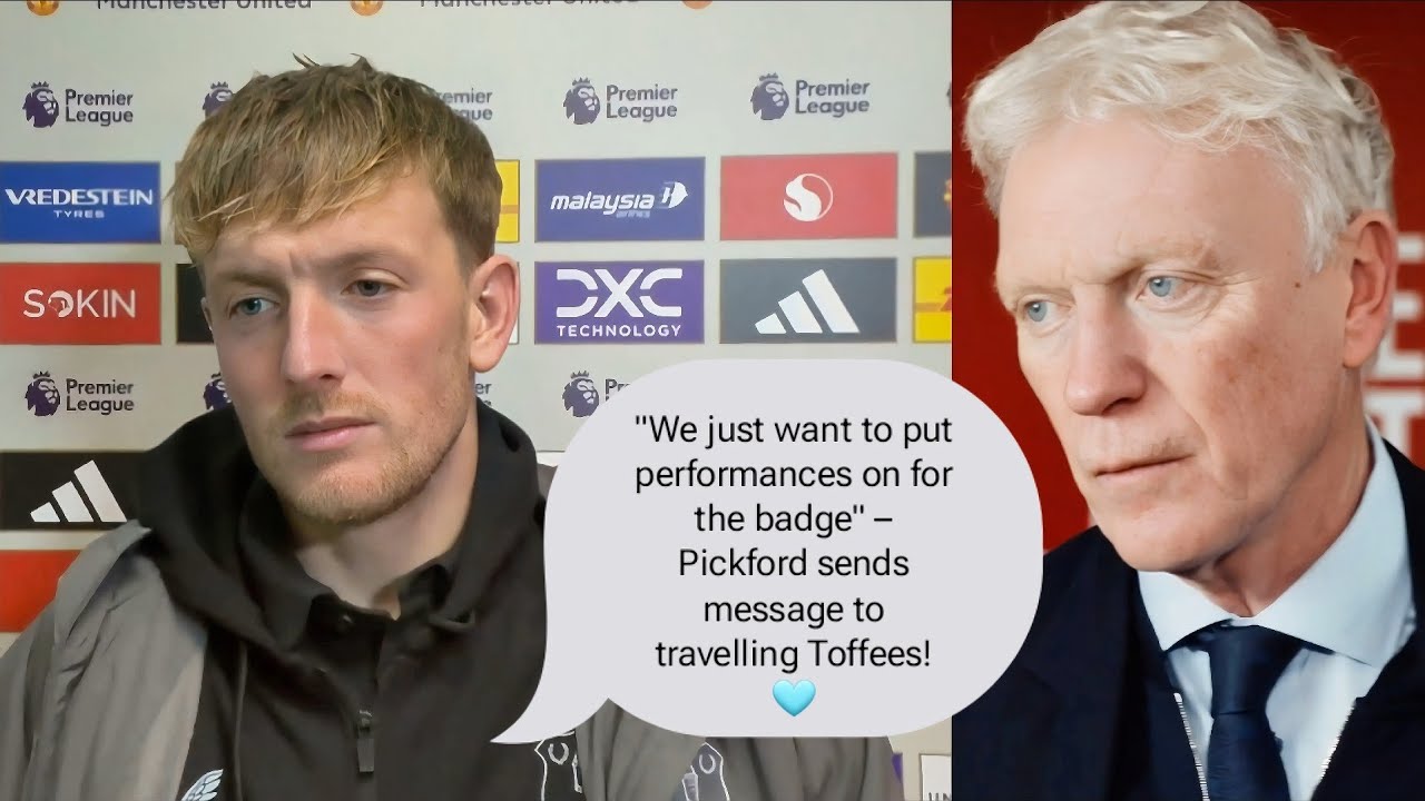 10 Pickford Reacts to Everton’s Win Over Man Utd ⚽