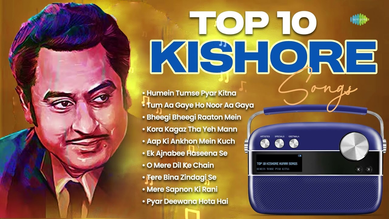Top 10 Kishore Kumar Songs That Will Touch Your Heart ❤️