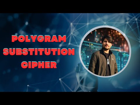 Polygram Substitution Cipher | Polygram Substitution Encryption | Enhancing Cryptographic Complexity