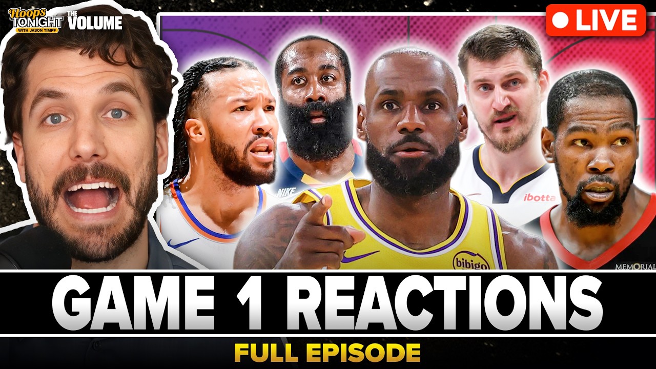 GAME 1 REACTIONS: Lakers-Rockets, Knicks-Hawks, Nuggets-Timberwolves, Cavs-Raptors | NBA Playoffs