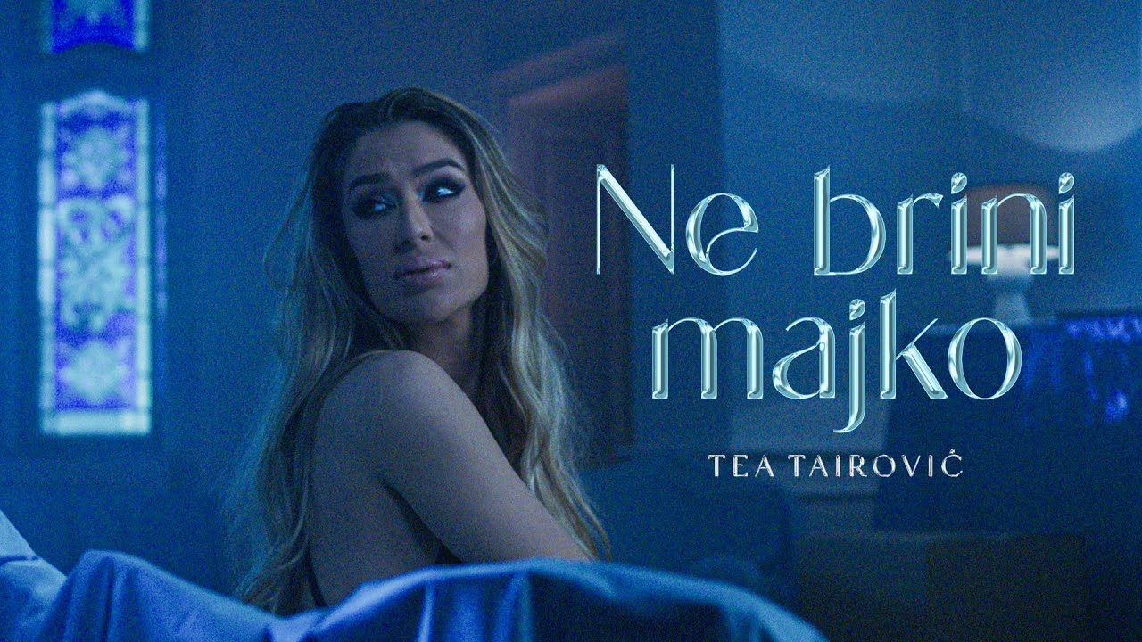 Tea Tairović - Ne brini majko 🎶 Official Music Video from Album Balerina