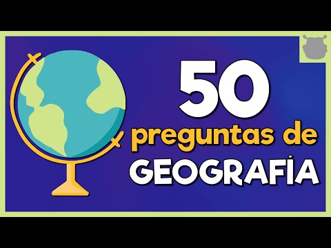 GEOGRAFÍA 😲 EXAMEN de 50 preguntas ¿PUEDES CON TODAS?
