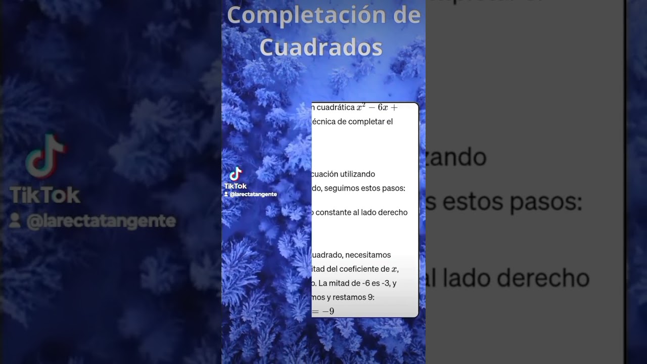 Ecuaciones Cuadráticas y Completación de Cuadrados 📐