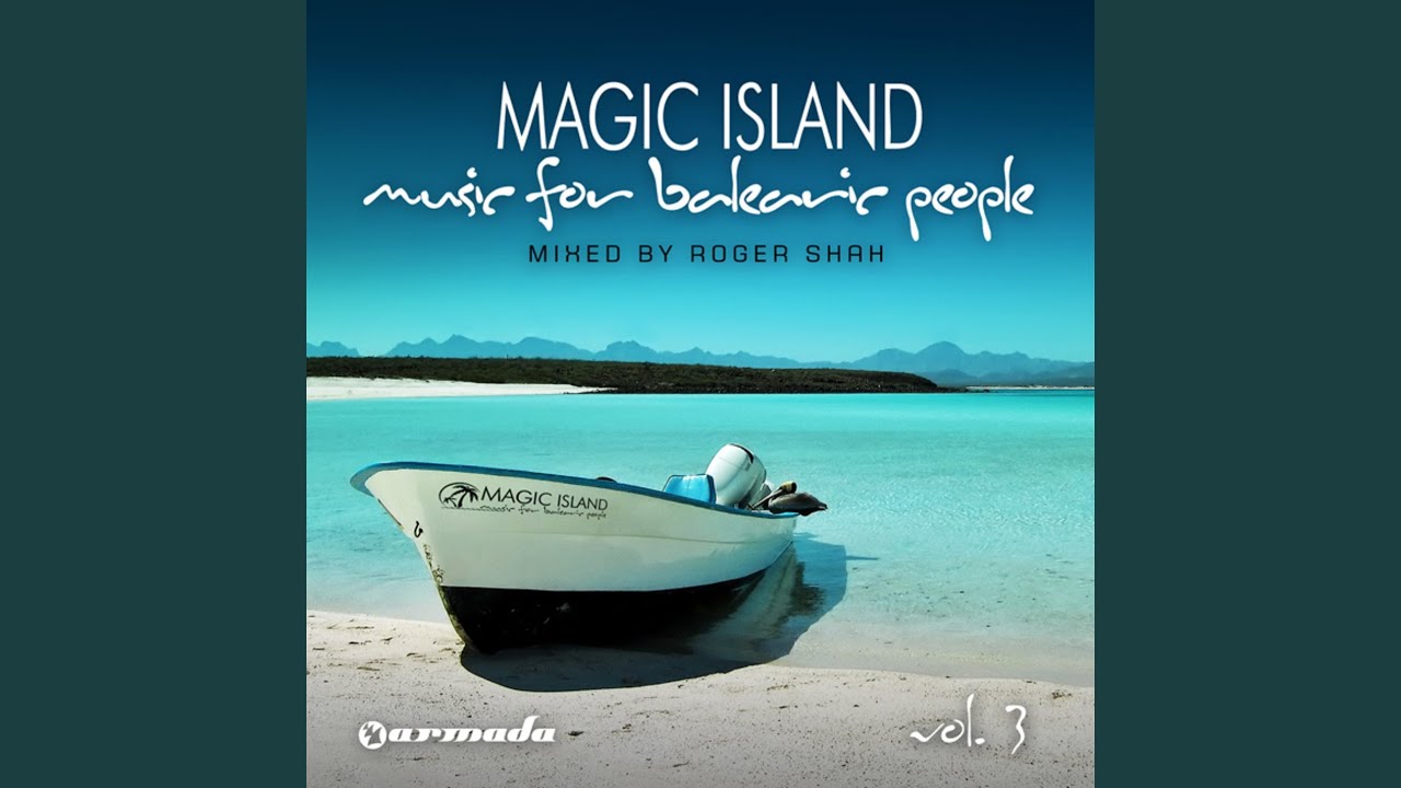 Magic Island - Balearic Music Mix Vol. 3 πΆ