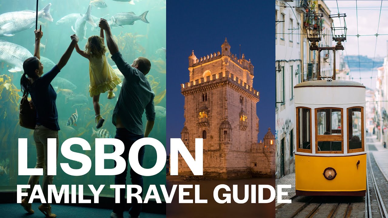 Lisbon with Kids: The Ultimate Family Travel Guide (2025)