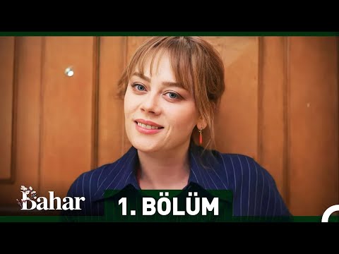 Bahar 1. Bölüm