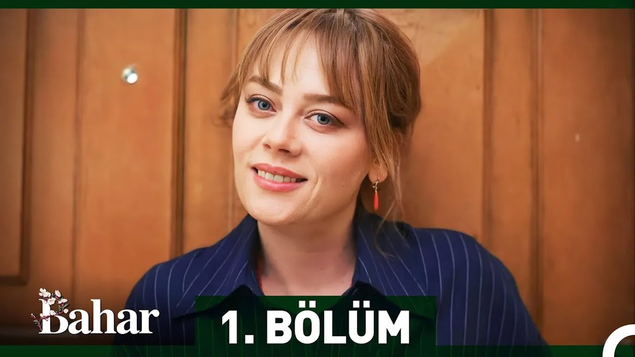 Bahar 1. Bölüm (13 Şubat 2024) Show TV'de
