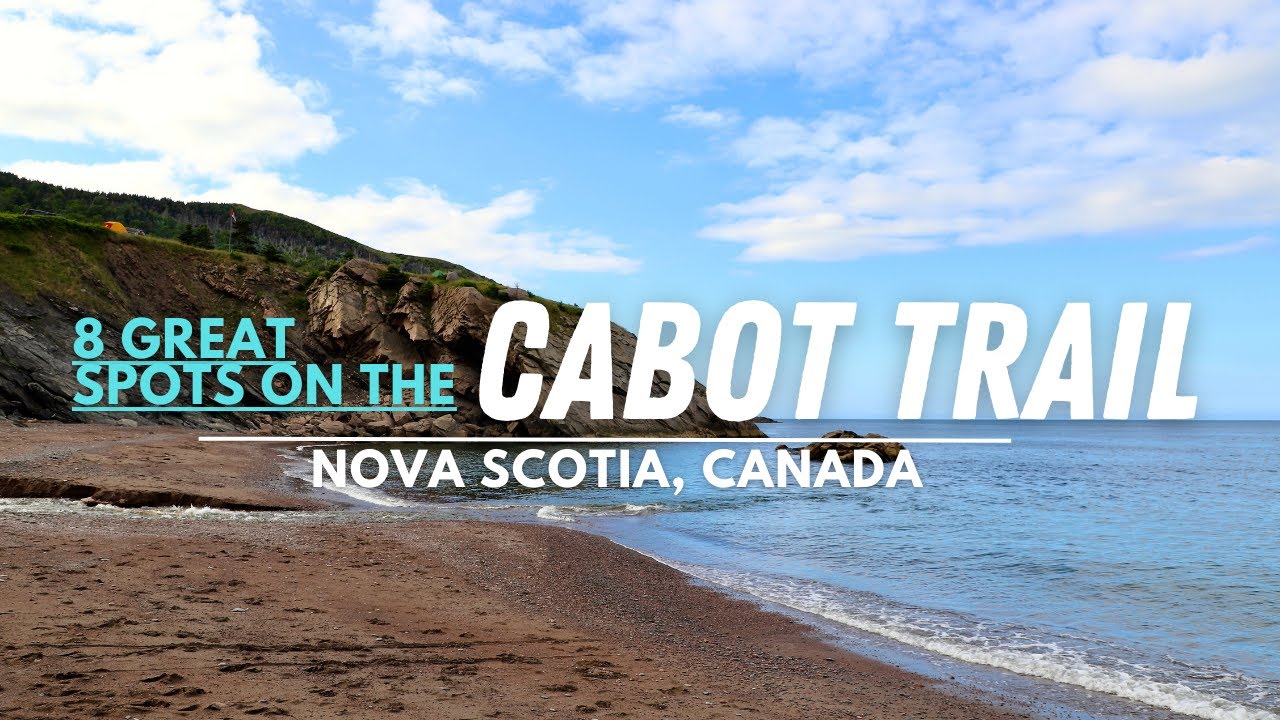The 8 Top 8 Must-Visit Spots on the Cabot Trail 🌄