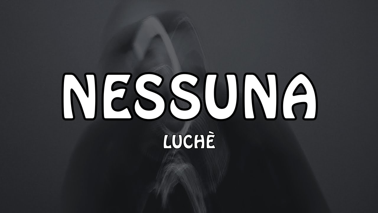 Luchè - Nessuna 🎶 Official Lyrics & Streaming Link
