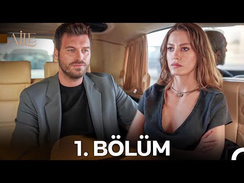 Aile 1. Bölüm