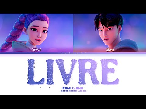 Rumi & Jinu 'Livre' (Letra/Lyrics) (De "Guerreiras do Kpop)