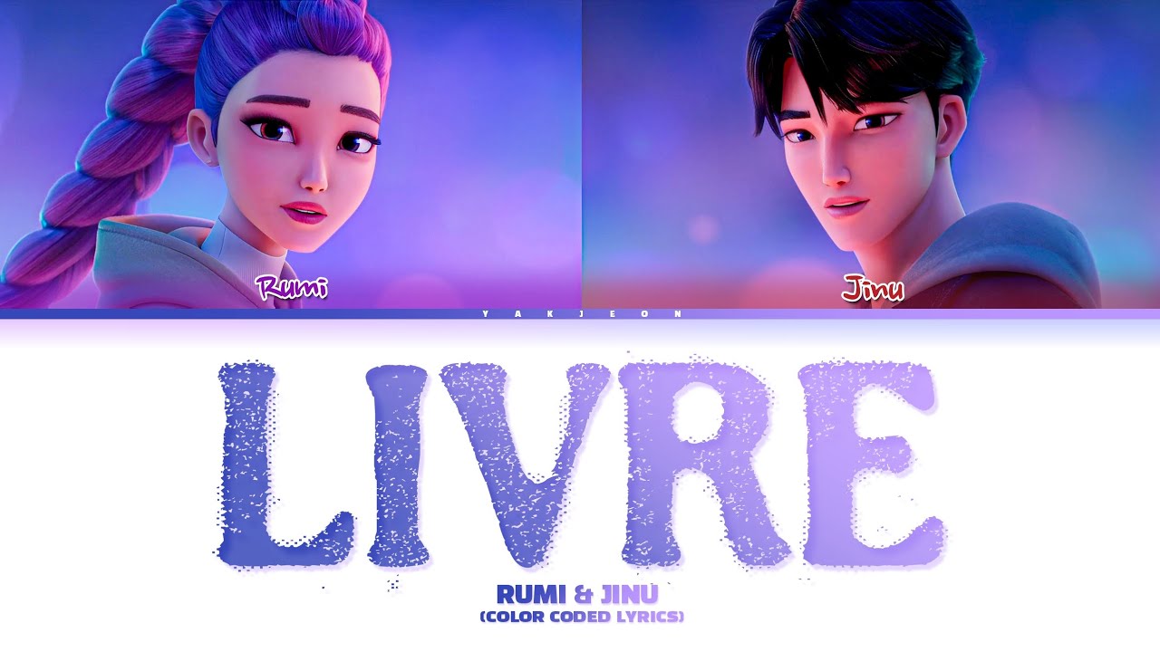 Rumi & Jinu - 'Livre' (Letra Oficial) da Trilha Sonora de Guerreiras do Kpop