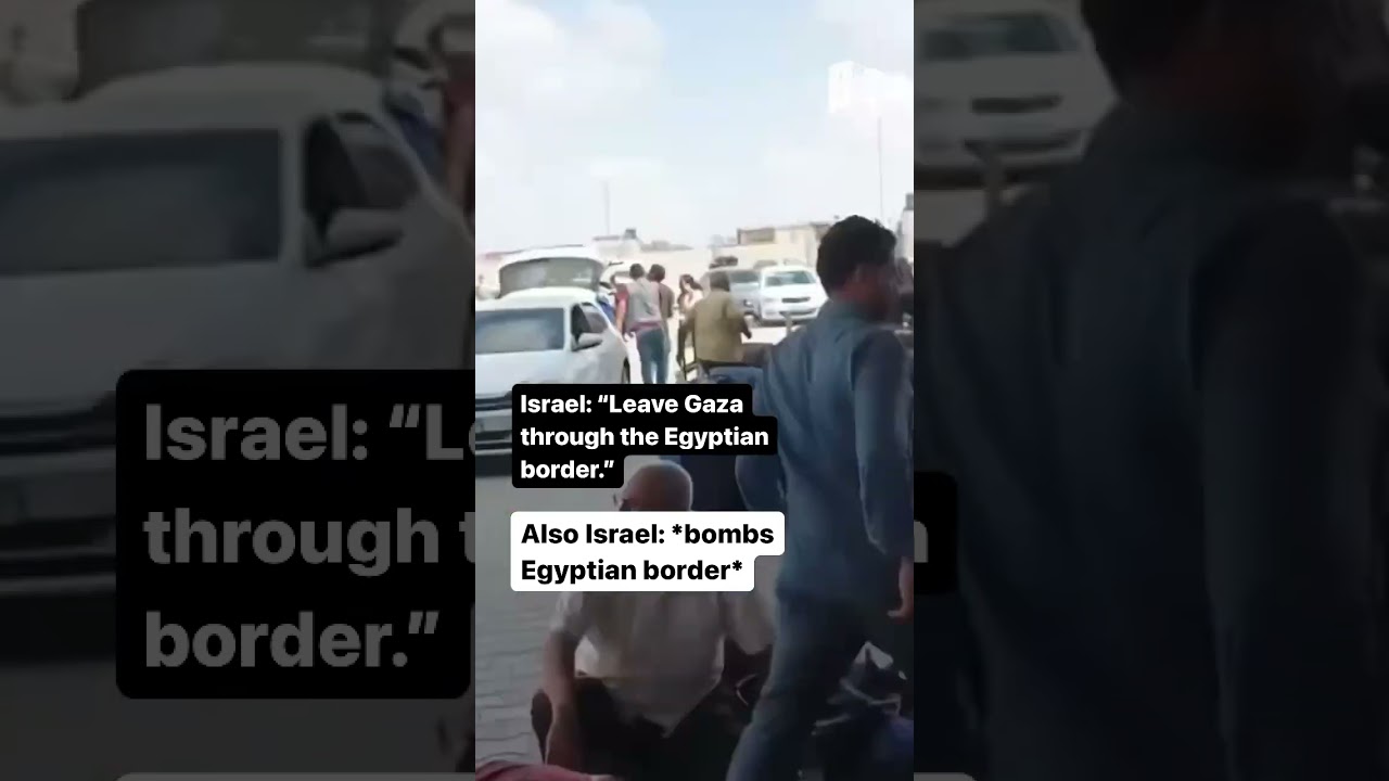 After telling Palestinians to leave Gaza through the Egyptian border, Israel bombed it #palestine