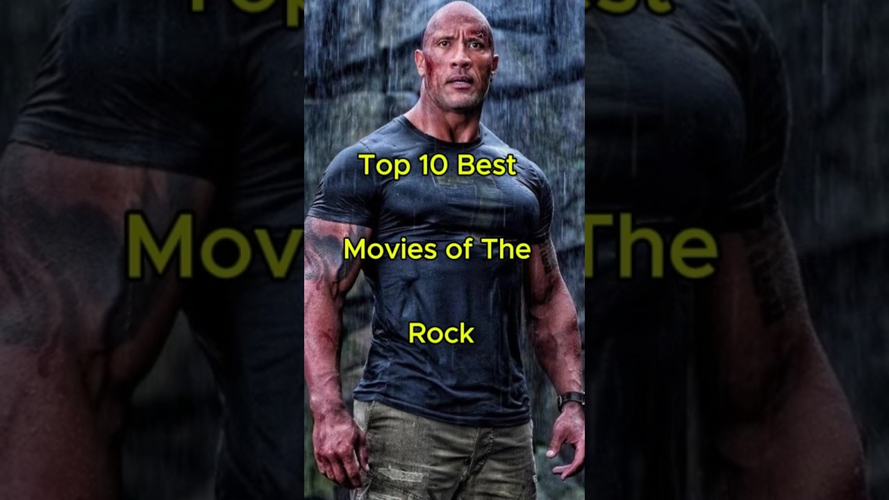 Top 10 Dwayne Johnson Movies 🎬