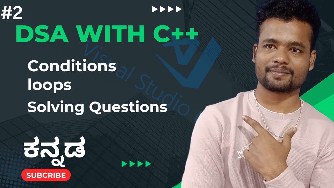 [DSA-03] Master Conditions, Loops & Coding Challenges in Kannada! 🔥