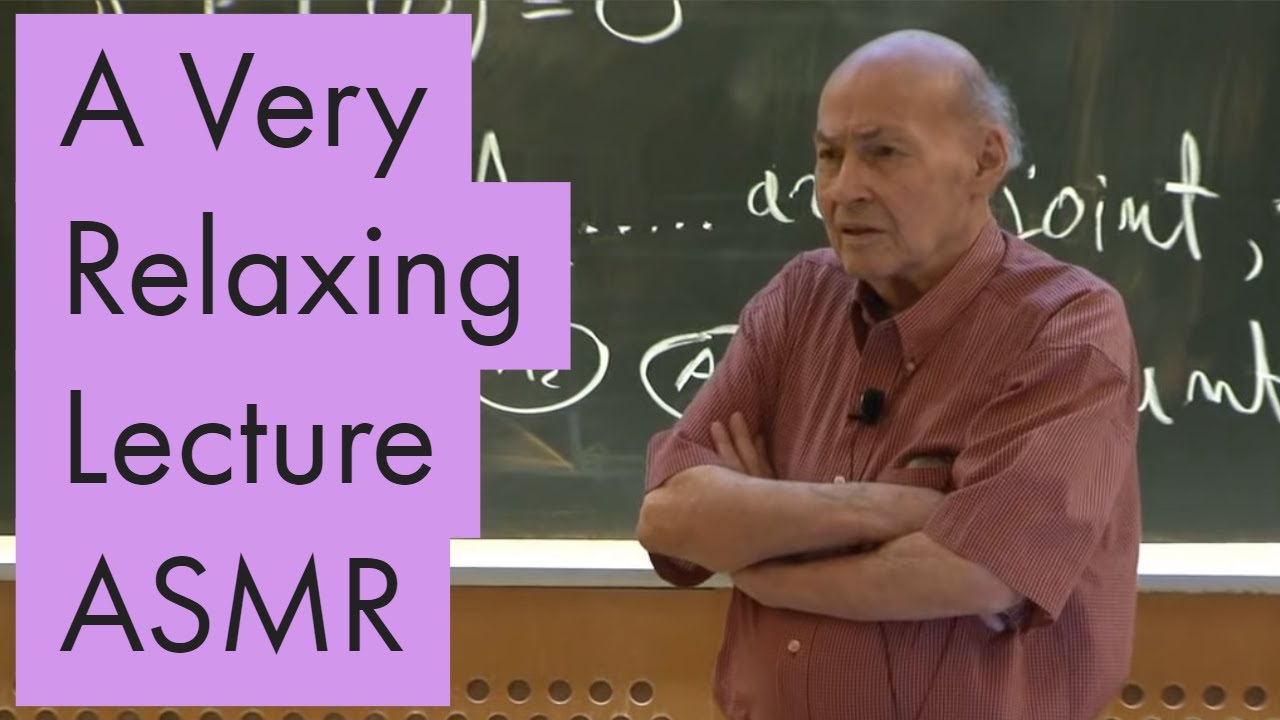 Unintentional ASMR: Relaxing 5-Hour Math Lecture by Marvin Minsky π§