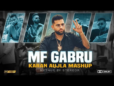 MF Gabru - Mega Mashup | StereoR | Karan Aujla | At peace | Sifa Safar | Rok ke dikha de